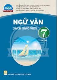 Sách giáo viên Ngữ văn 7 - Tập 2 Chân Trời Sáng Tạo