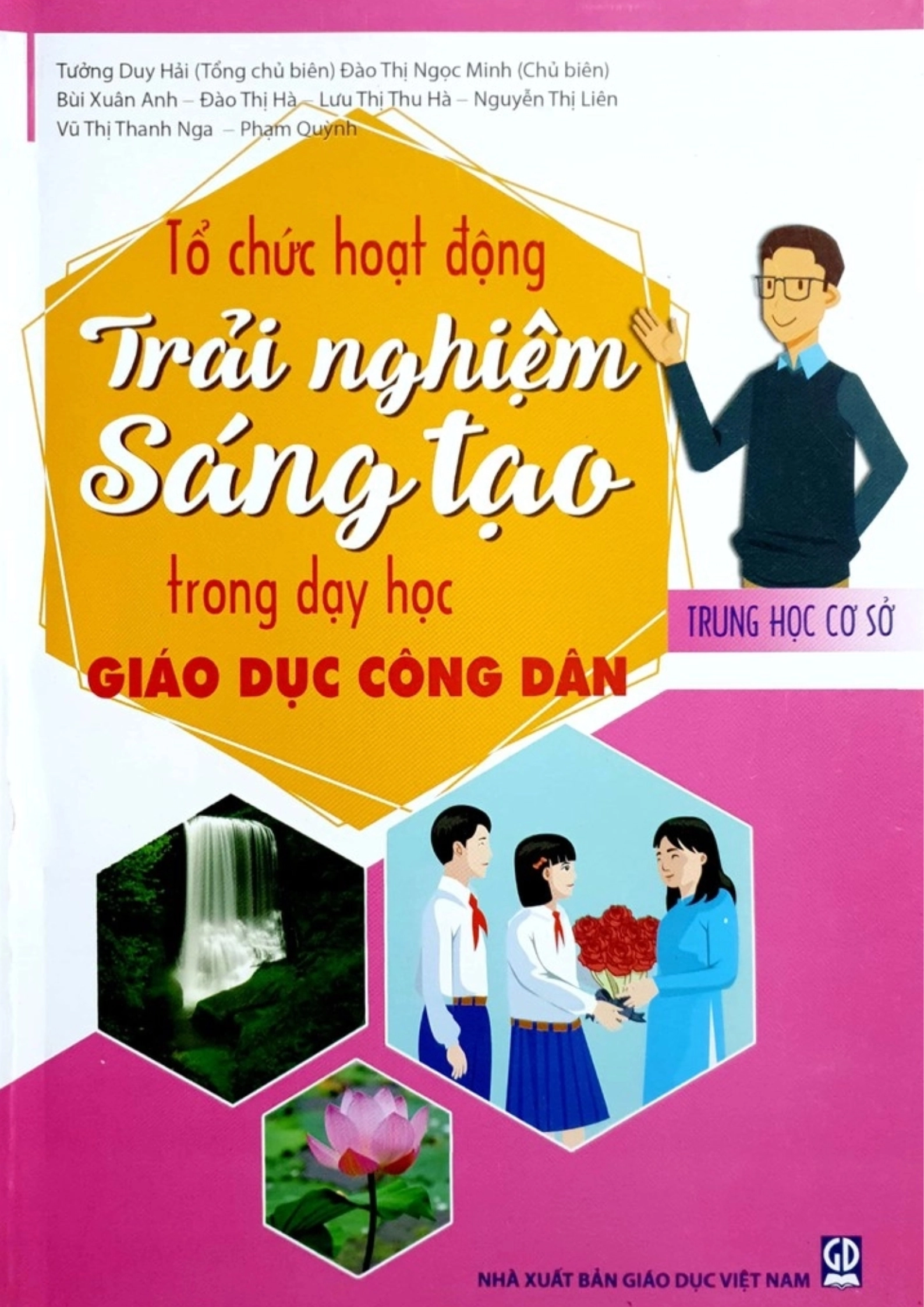 Tổ chức hoạt động trải nghiệm sáng tạo trong dạy học giáo dục công dân