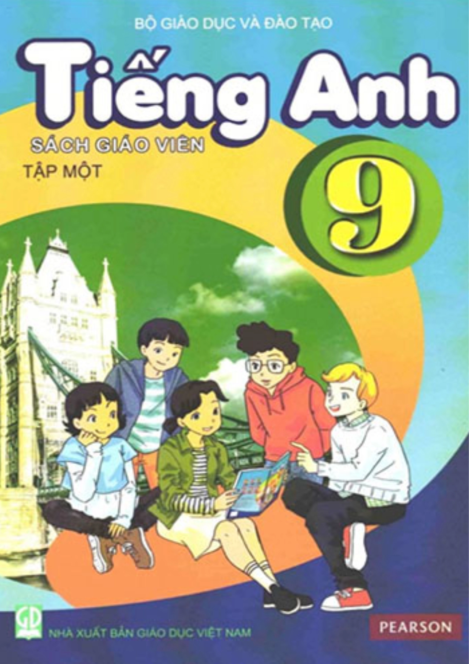 Sách giáo viên Tiếng Anh 9 - Tập 1
