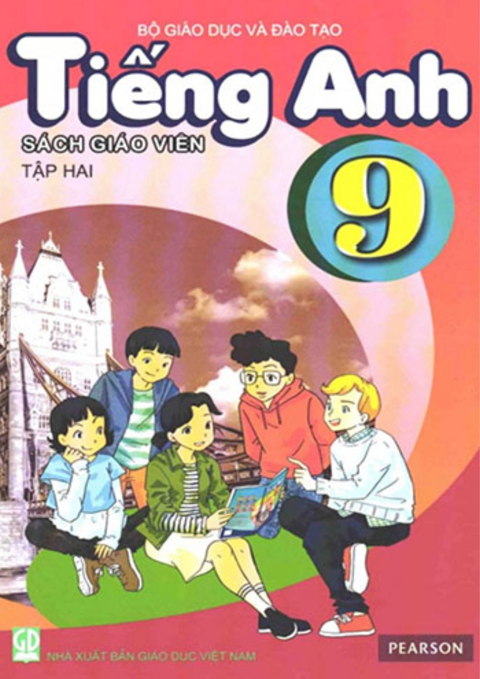 Sách giáo viên Tiếng Anh 9 - Tập 2