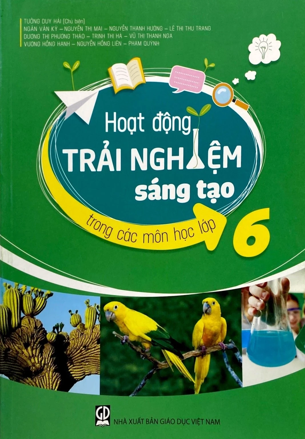 Hoạt động trải nghiệm sáng tạo trong các môn học lớp 6