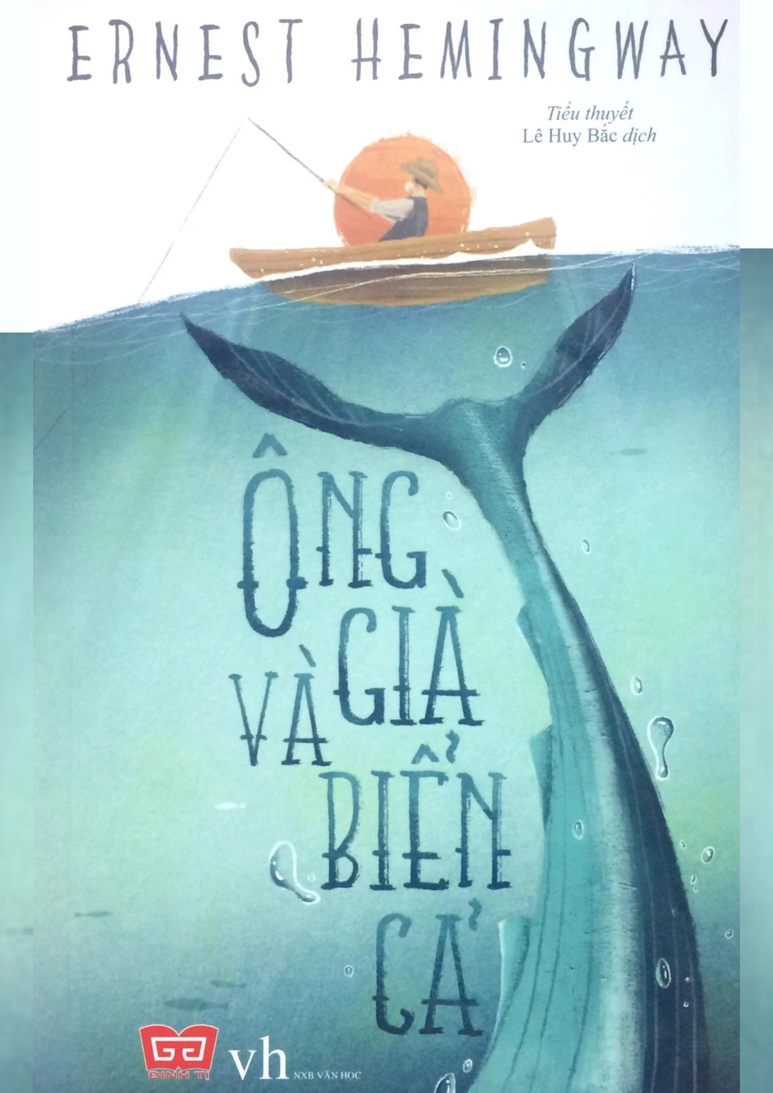 Ông Già Và Biển Cả (Tái Bản 2018)
