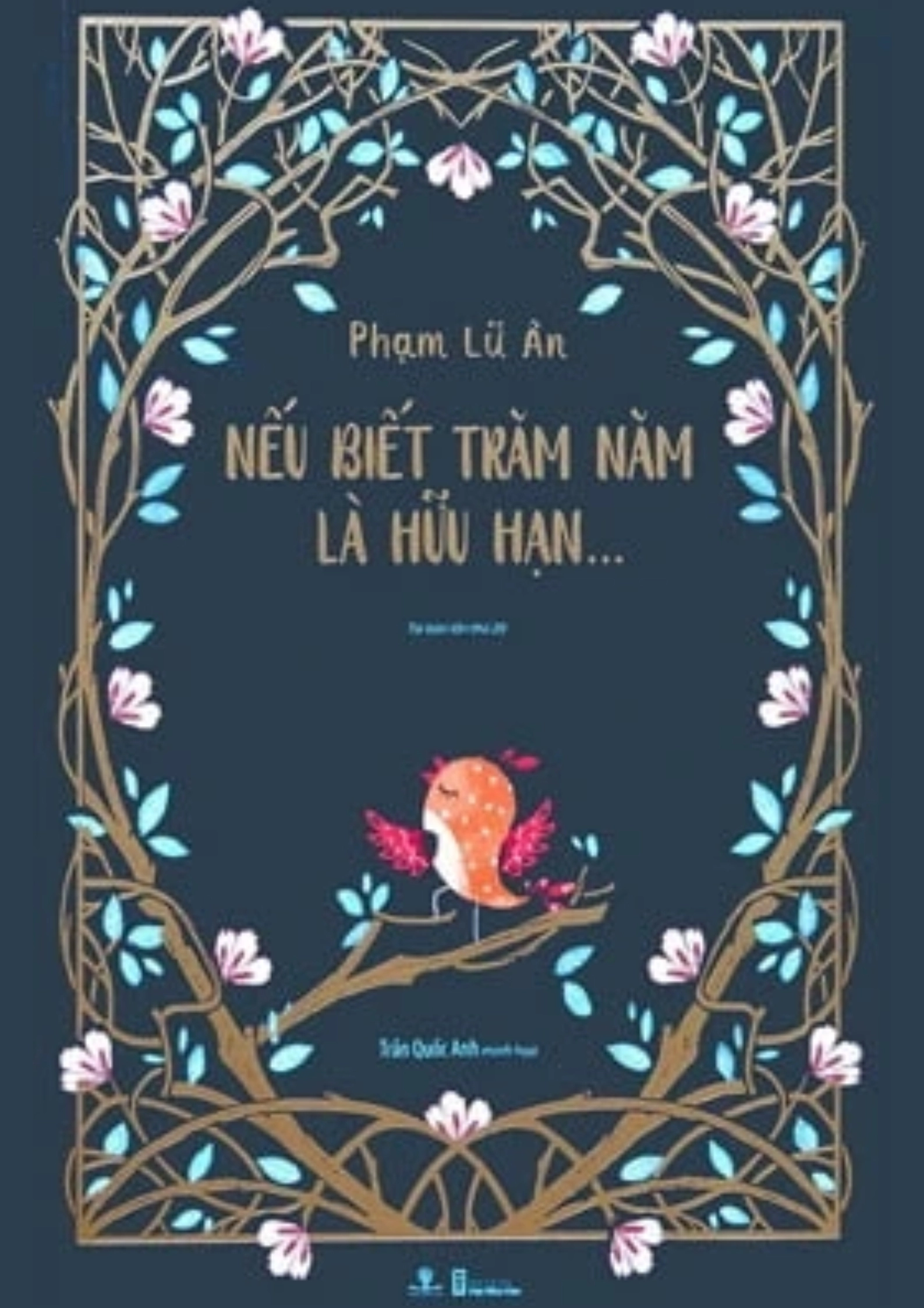 Nếu Biết Trăm Năm Là Hữu Hạn