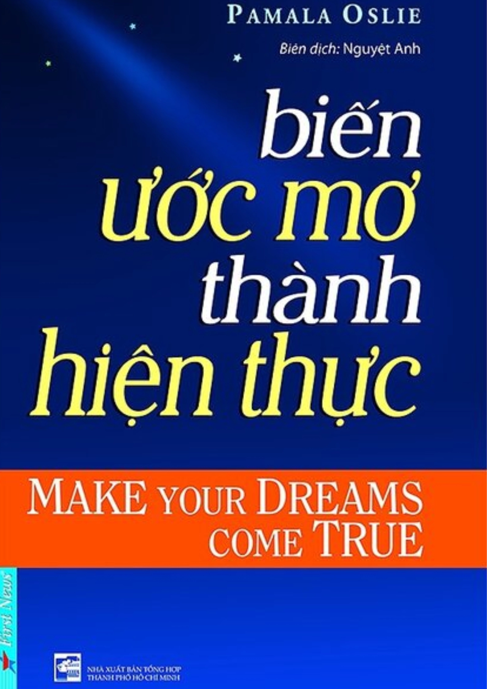 Biến ước mơ thành hiện thực