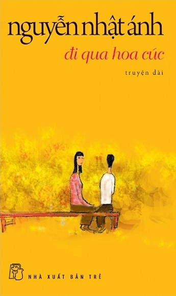 Đi qua hoa cúc : truyện dài