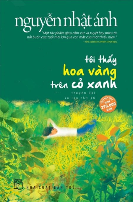 Tôi thấy hoa vàng trên cỏ xanh : truyện dài
