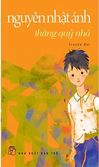 Thằng quỷ nhỏ : truyện dài