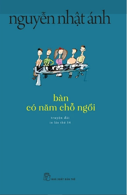 Bàn có năm chỗ ngồi : truyện dài