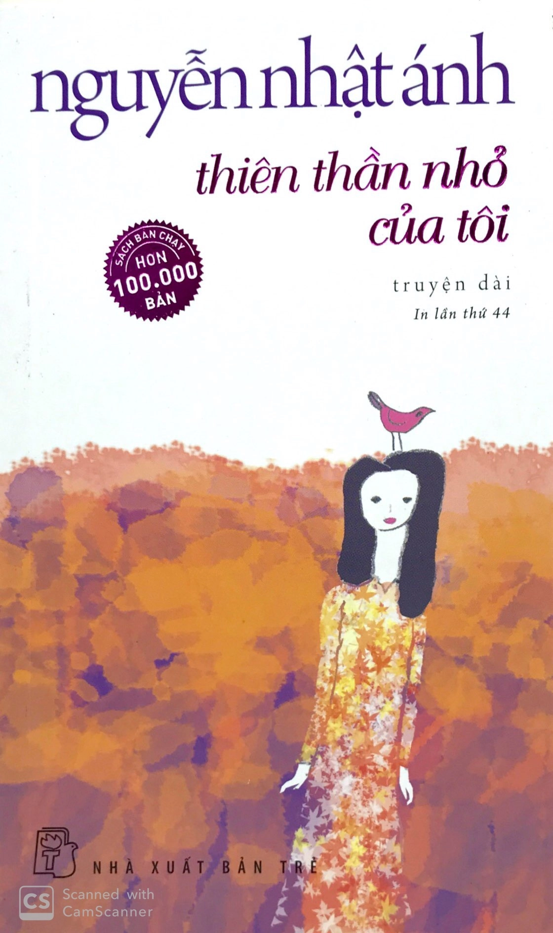 Thiên thần nhỏ của tôi : truyện dài