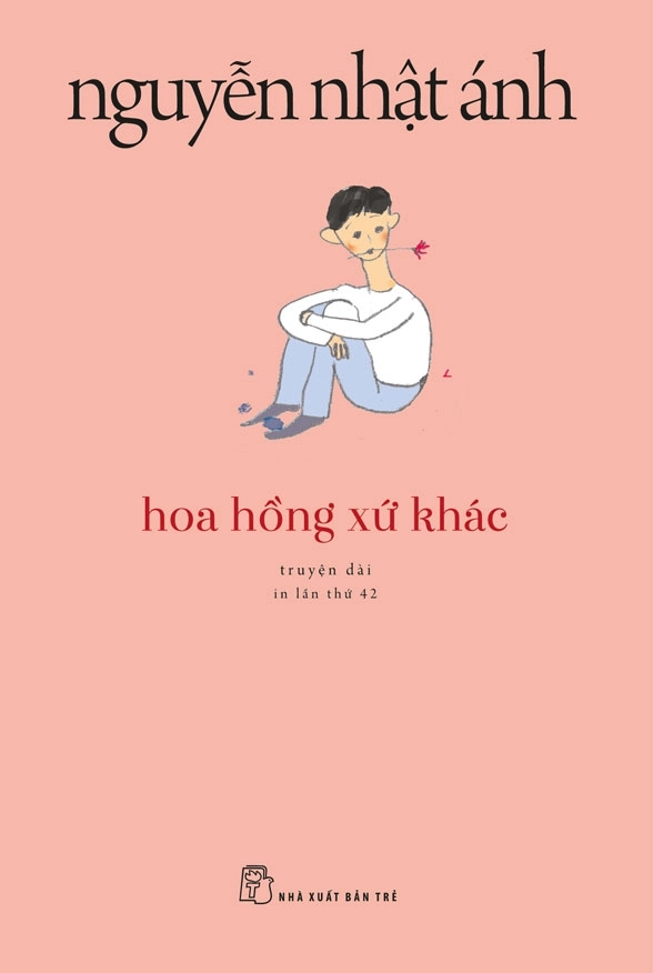 Hoa hồng xứ khác : truyện dài