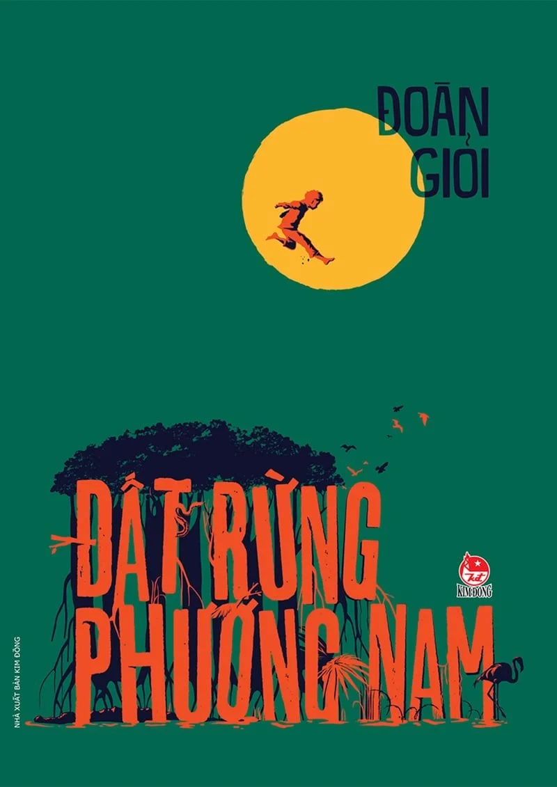 Đất rừng Phương Nam : Tiểu thuyết
