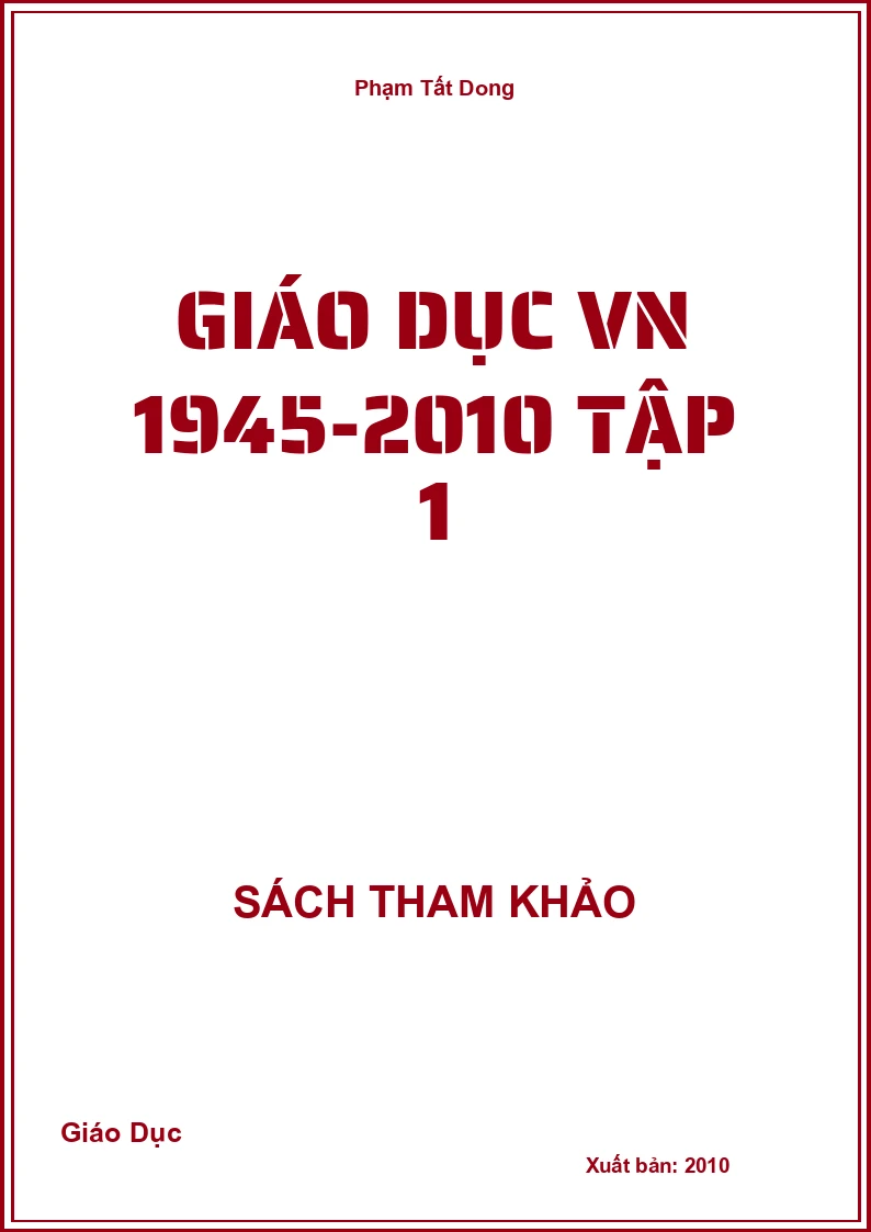 Giáo Dục Vn 1945-2010 Tập 1