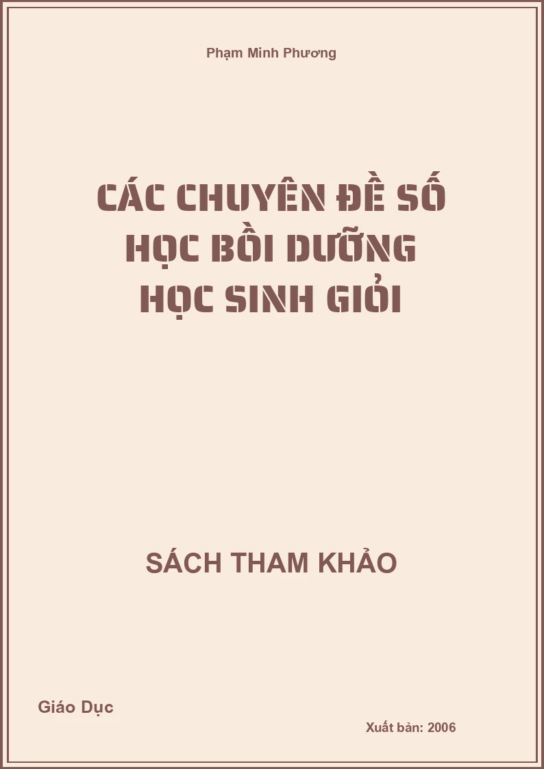 Các Chuyên Đề Số Học Bồi Dưỡng Học Sinh Giỏi