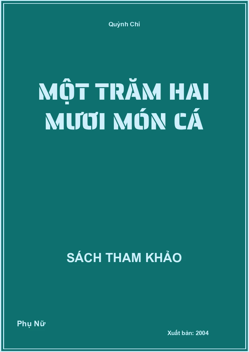 Một Trăm Hai Mươi Món Cá