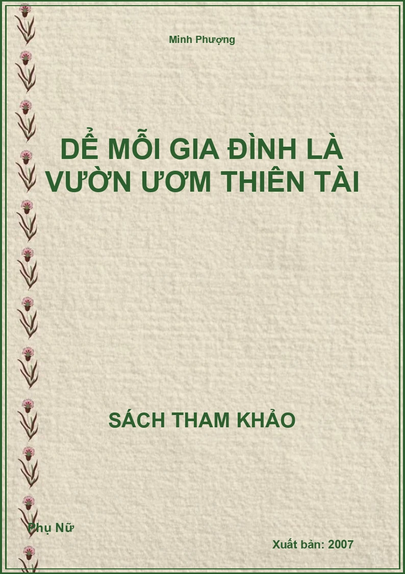 Dể Mỗi Gia Đình Là Vườn Ươm Thiên Tài