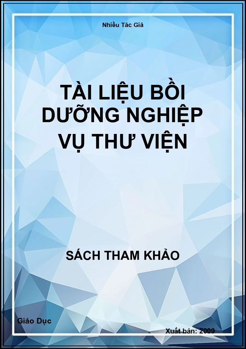 Tài Liệu Bồi Dưỡng Nghiệp Vụ Thư Viện