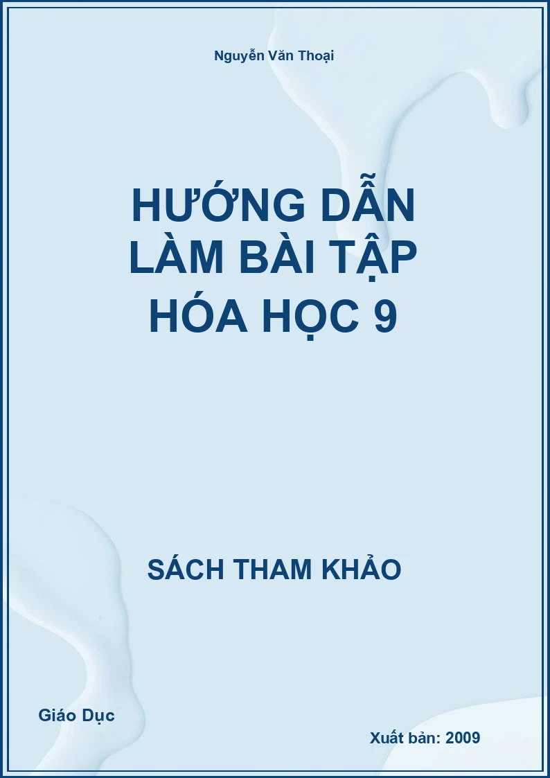 Hướng Dẫn Làm Bài Tập Hóa Học 9