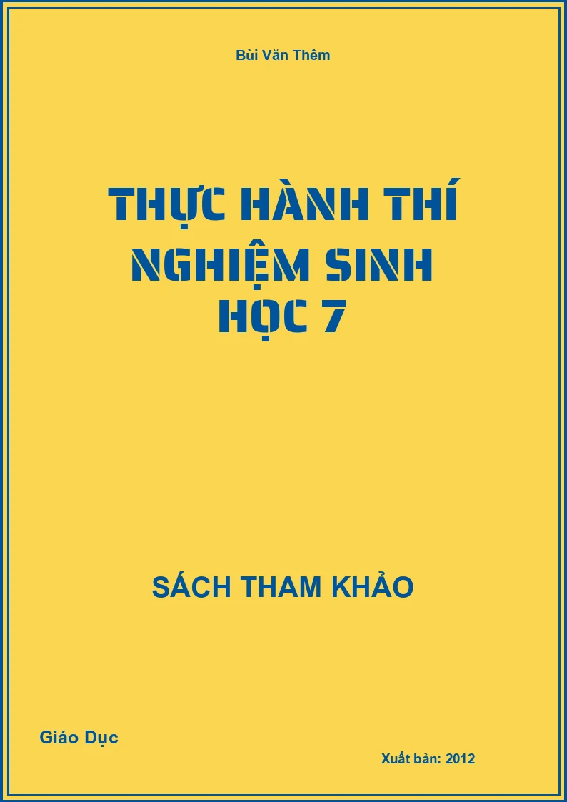 Thực Hành Thí Nghiệm Sinh Học 7