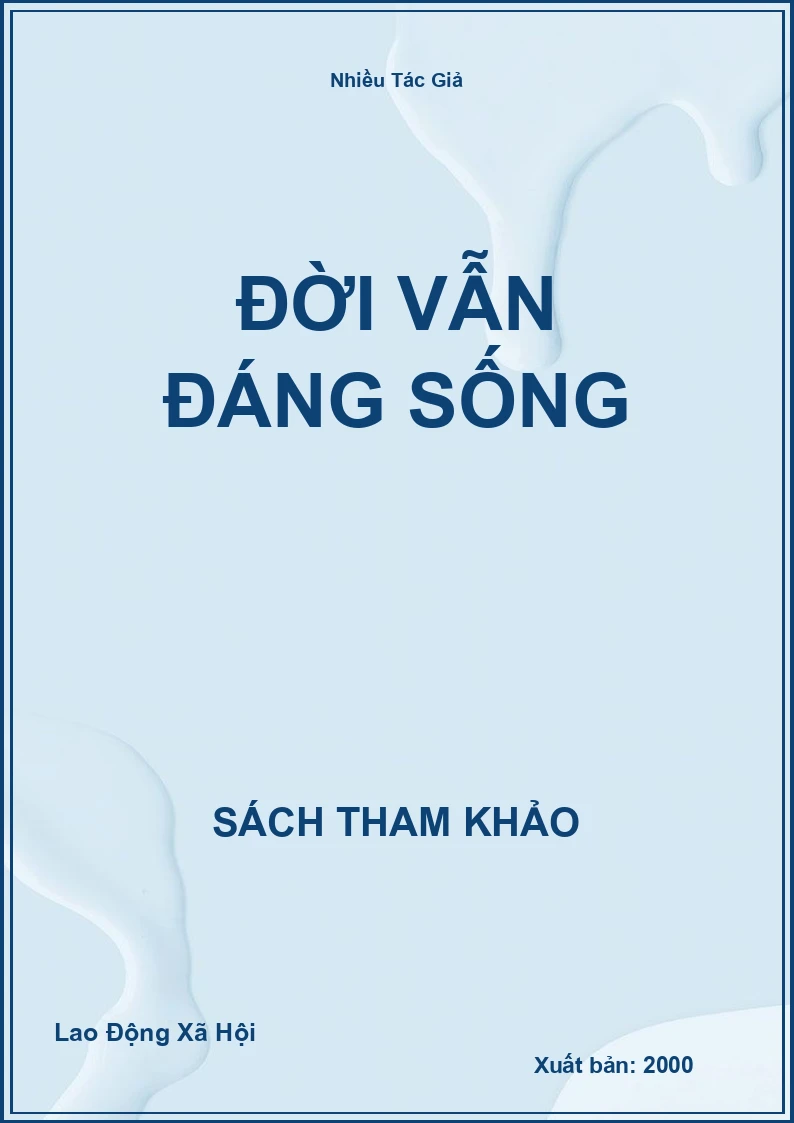 Đời Vẫn Đáng Sống