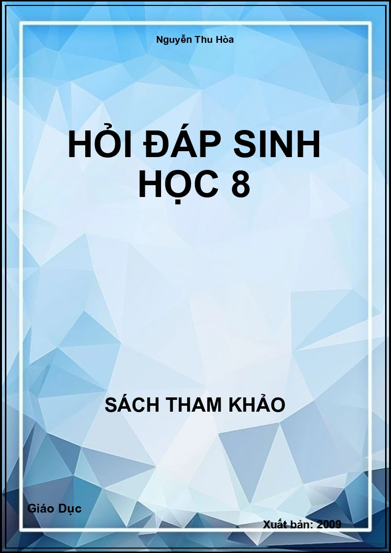 Hỏi Đáp Sinh Học 8