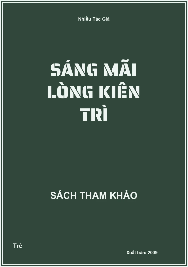 Sáng Mãi Lòng Kiên Trì