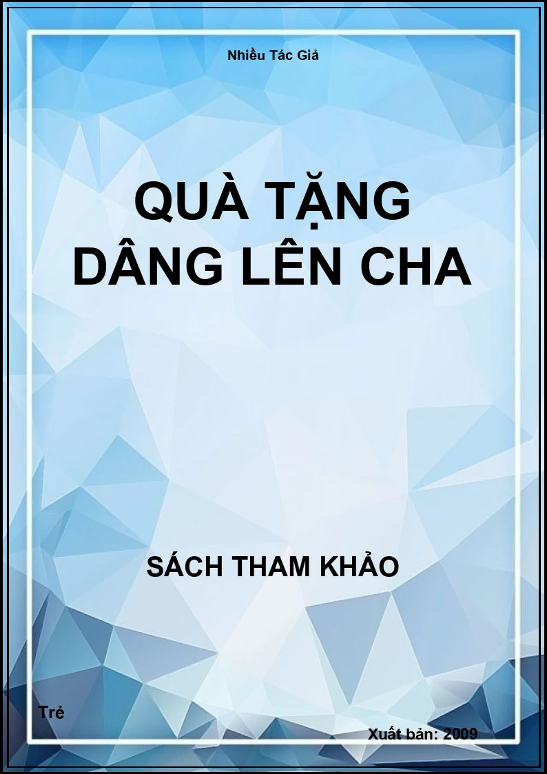 Quà Tặng Dâng Lên Cha