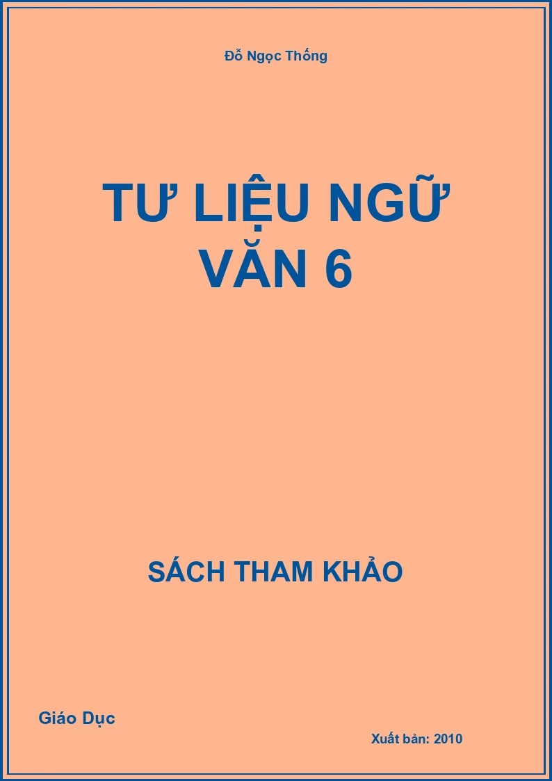 Tư Liệu Ngữ Văn 6