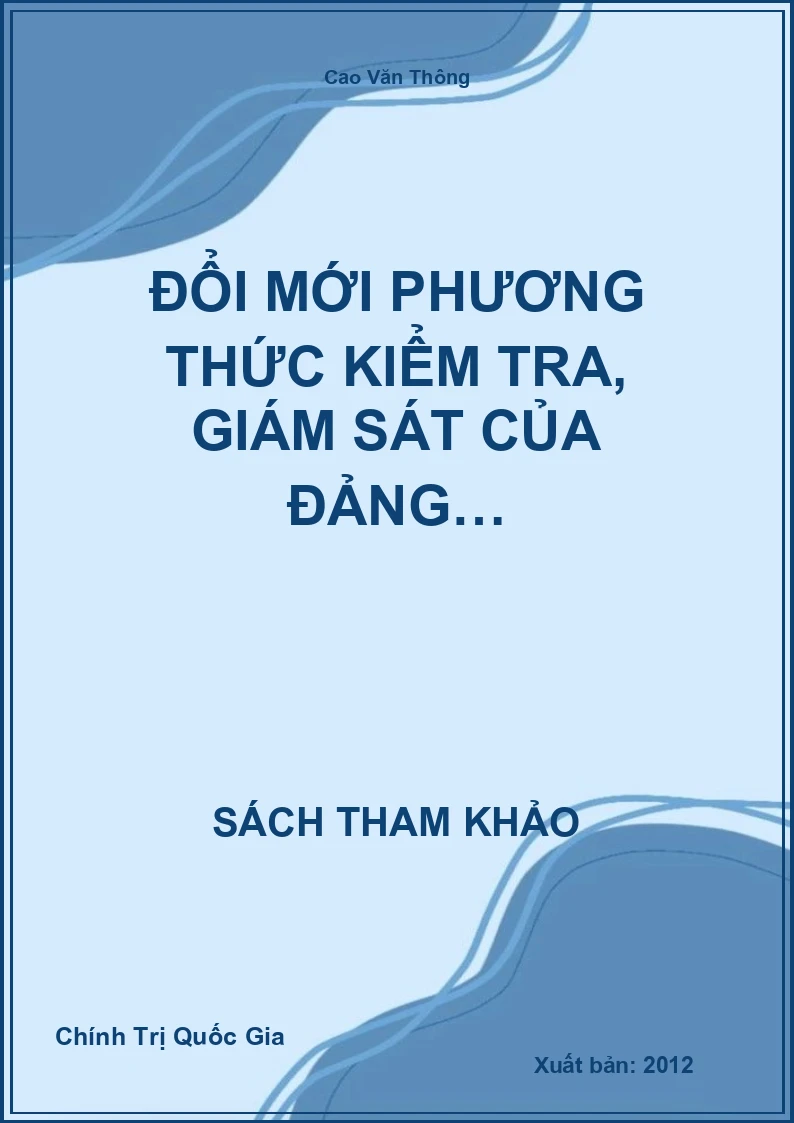 Đổi Mới Phương Thức Kiểm Tra, Giám Sát Của Đảng…