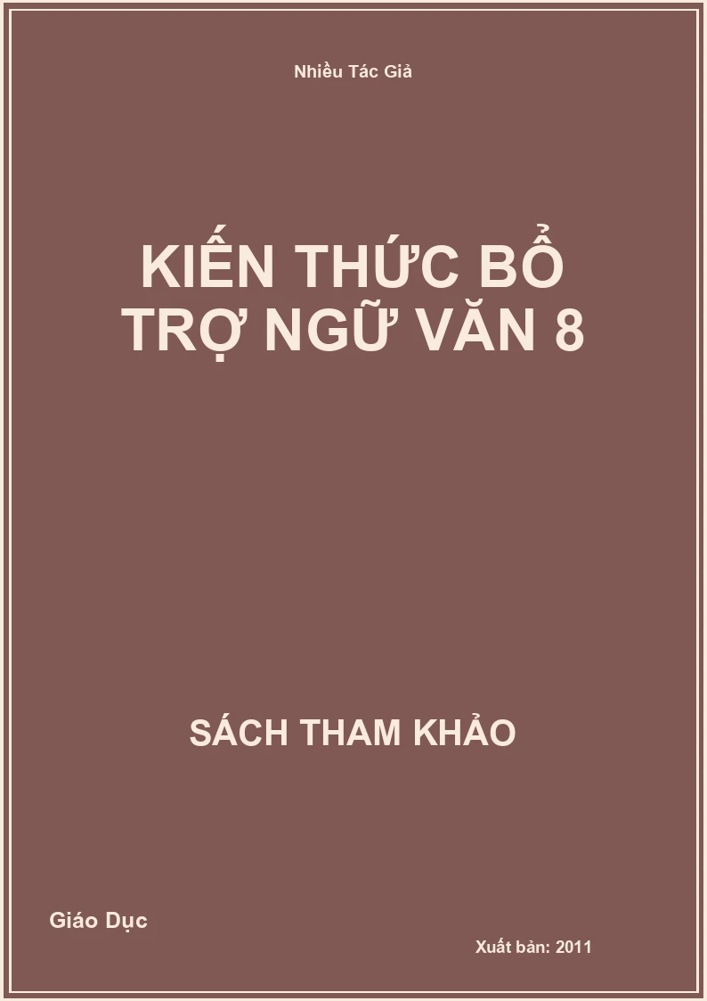 Kiến Thức Bổ Trợ Ngữ Văn 8
