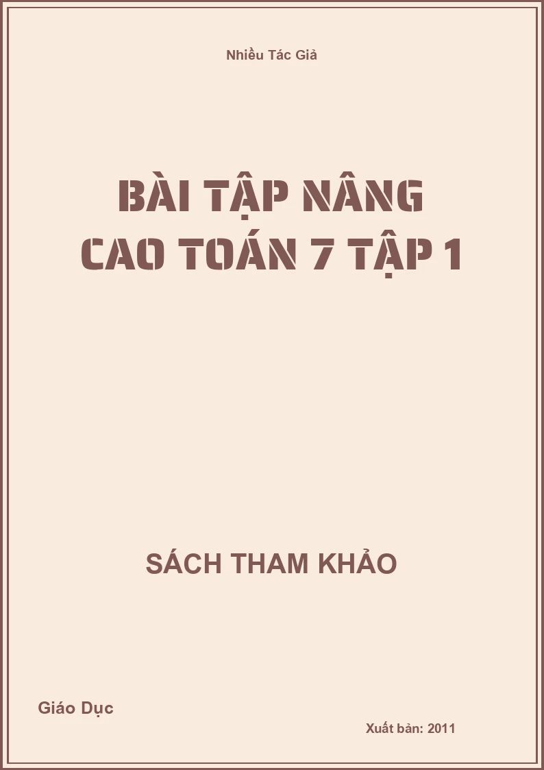 Bài Tập Nâng Cao Toán 7 Tập 1