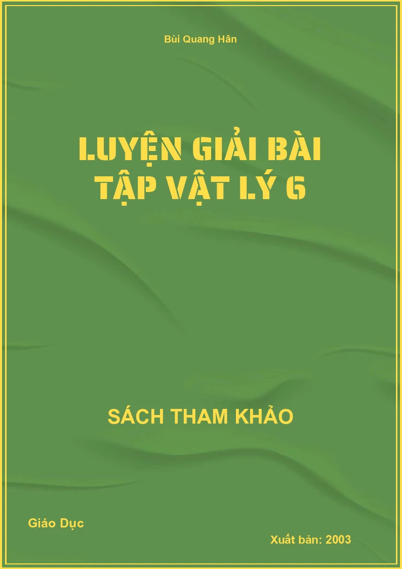 Luyện Giải Bài Tập Vật Lý 6