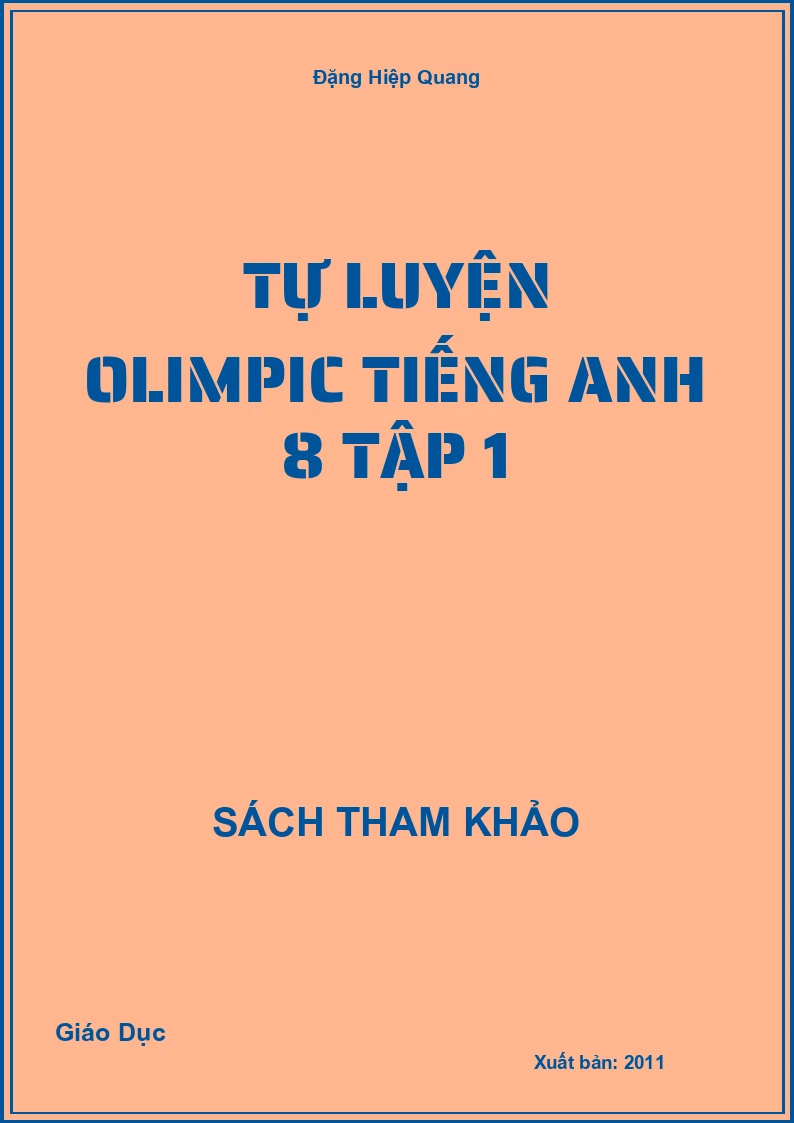 Tự Luyện Olimpic Tiếng Anh 8 Tập 1