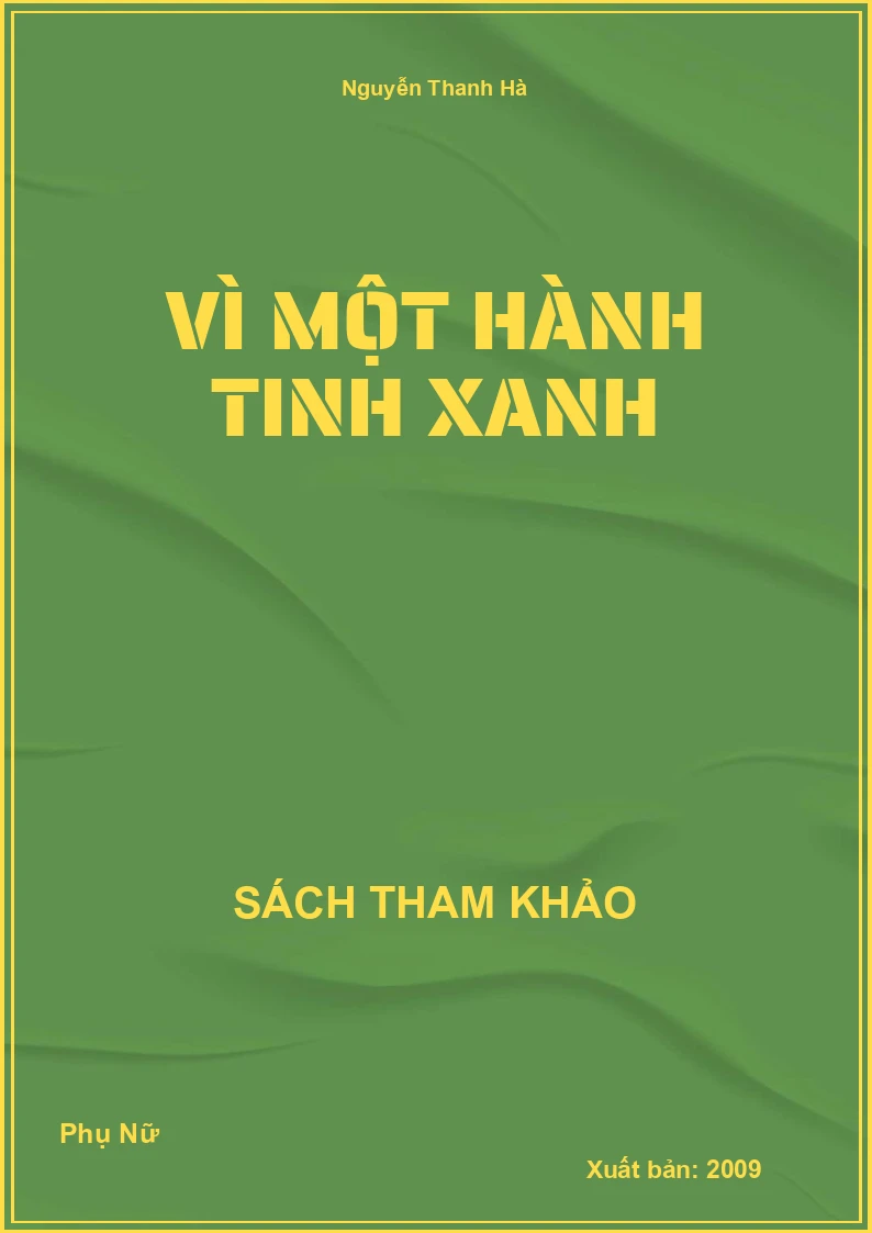 Vì Một Hành Tinh Xanh