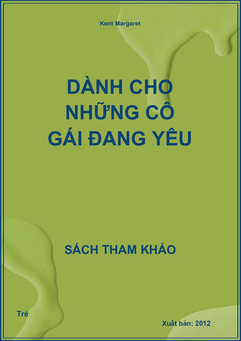 Dành Cho Những Cô Gái Đang Yêu