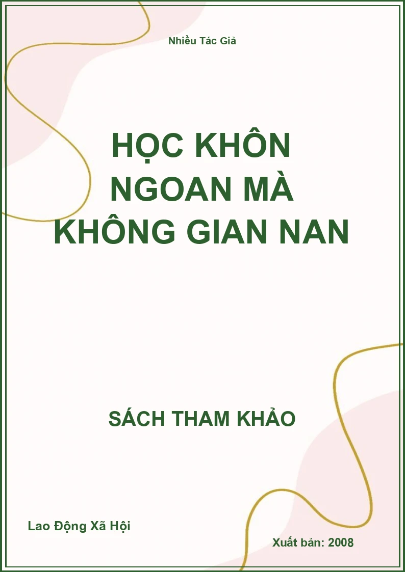 Học Khôn Ngoan Mà Không Gian Nan