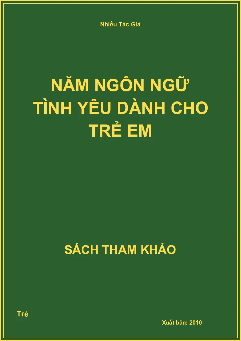 Năm Ngôn Ngữ Tình Yêu Dành Cho Trẻ Em