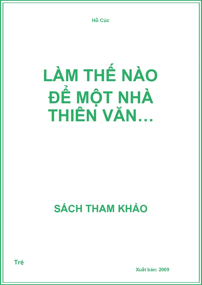 Làm Thế Nào Để Một Nhà Thiên Văn…