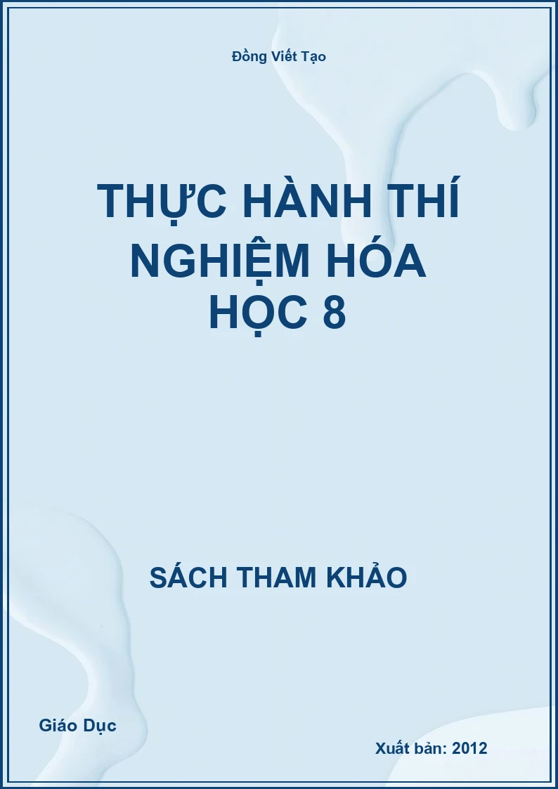 Thực Hành Thí Nghiệm Hóa Học 8
