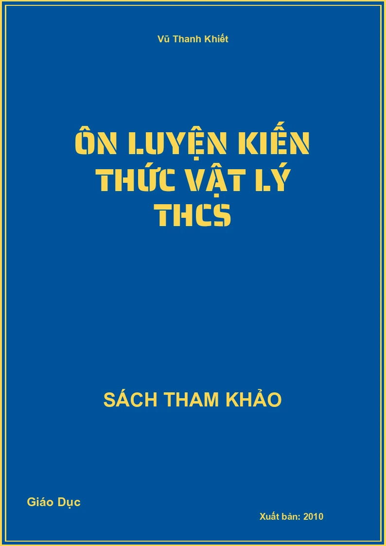 Ôn Luyện Kiến Thức Vật Lý THCS