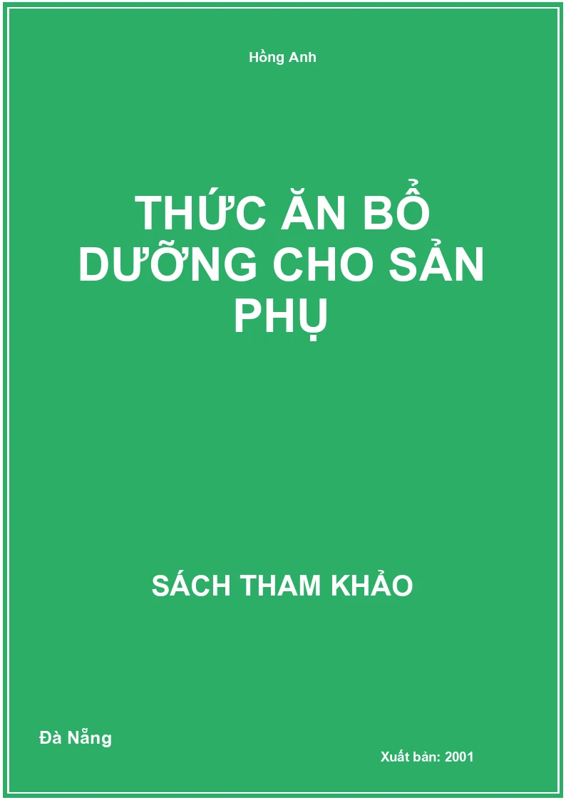 Thức Ăn Bổ Dưỡng Cho Sản Phụ