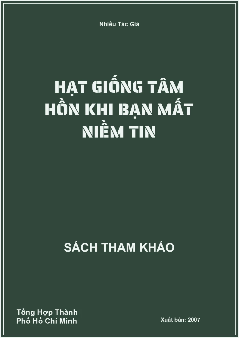 Hạt Giống Tâm Hồn Khi Bạn Mất Niềm Tin