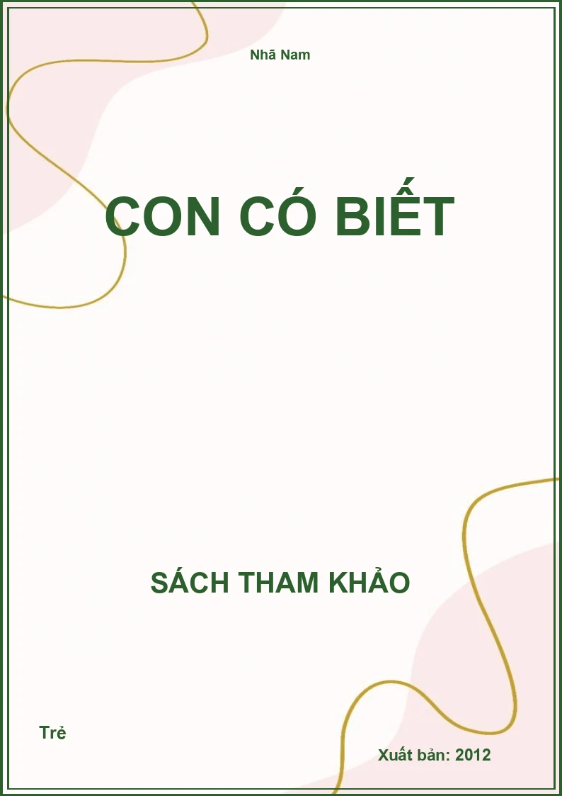 Con Có Biết