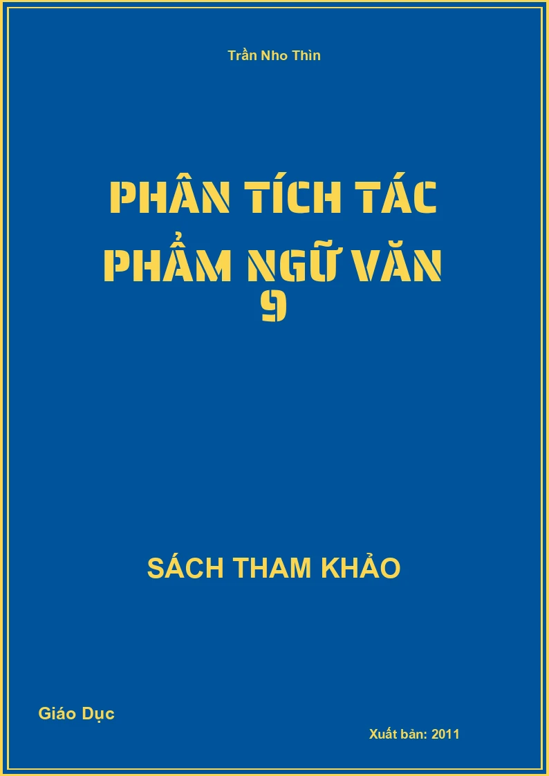 Phân Tích Tác Phẩm Ngữ Văn 9