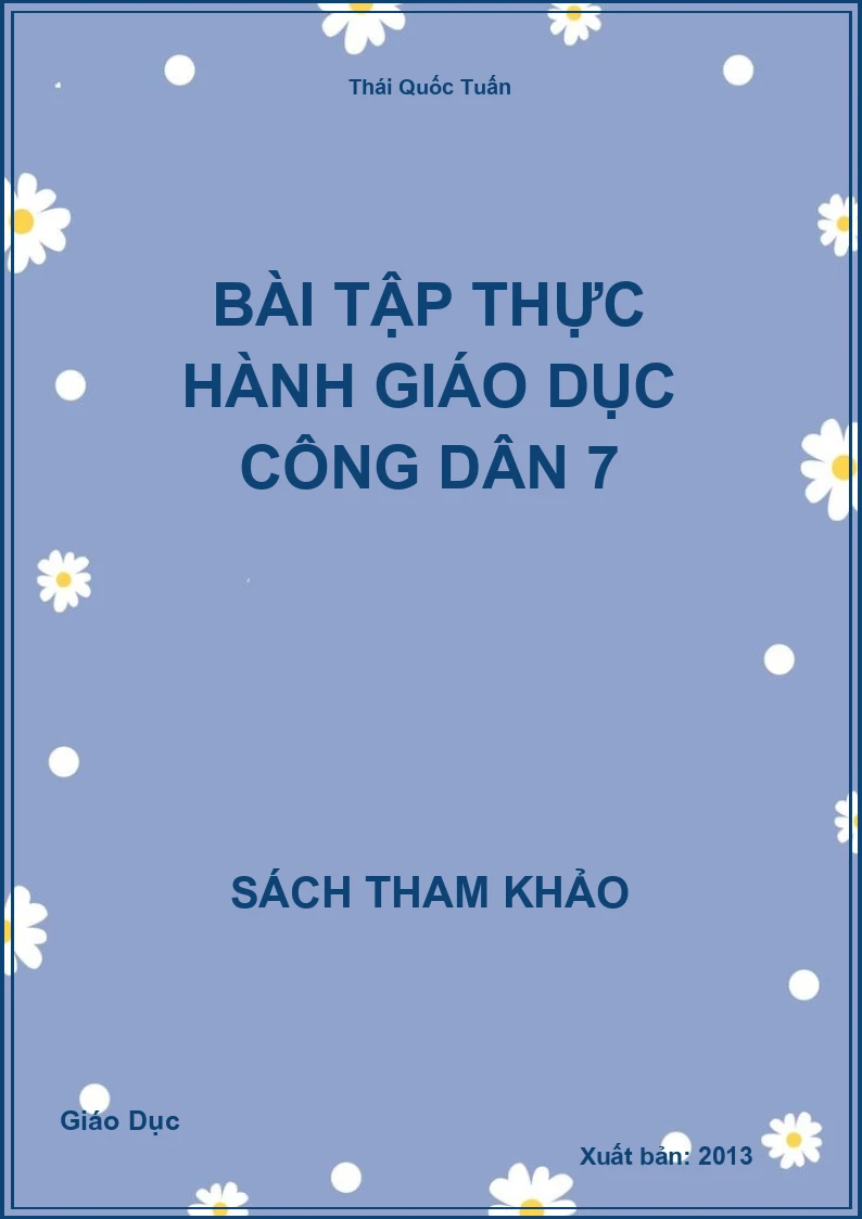 Bài Tập Thực Hành Giáo Dục Công Dân 7