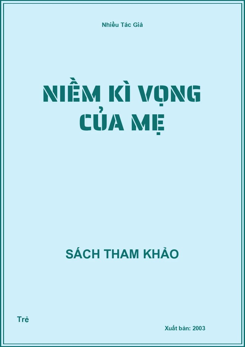 Niềm Kì Vọng Của Mẹ
