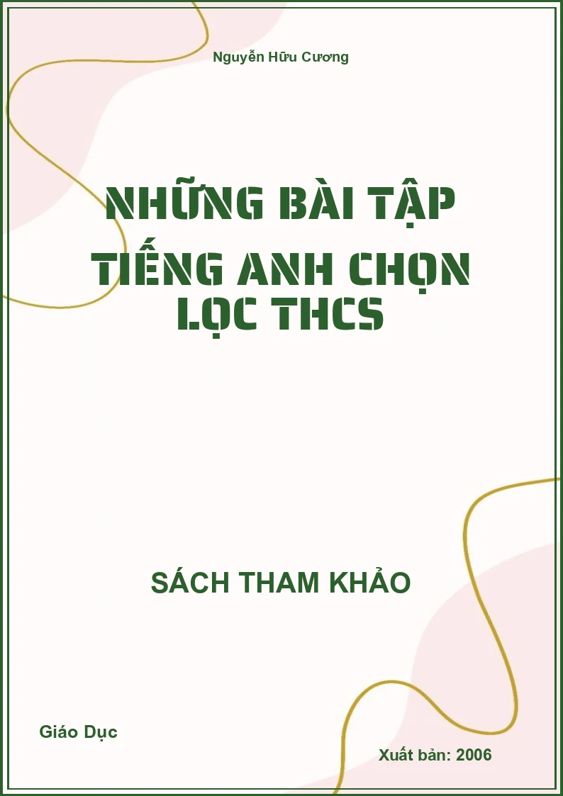 Những Bài Tập Tiếng Anh Chọn Lọc THCS