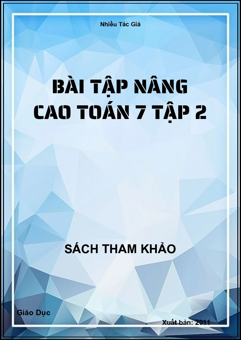 Bài Tập Nâng Cao Toán 7 Tập 2