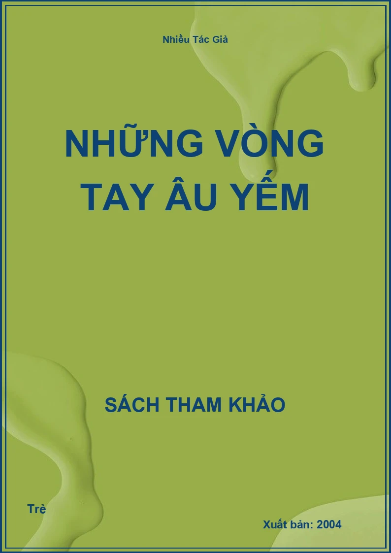 Những Vòng Tay Âu Yếm