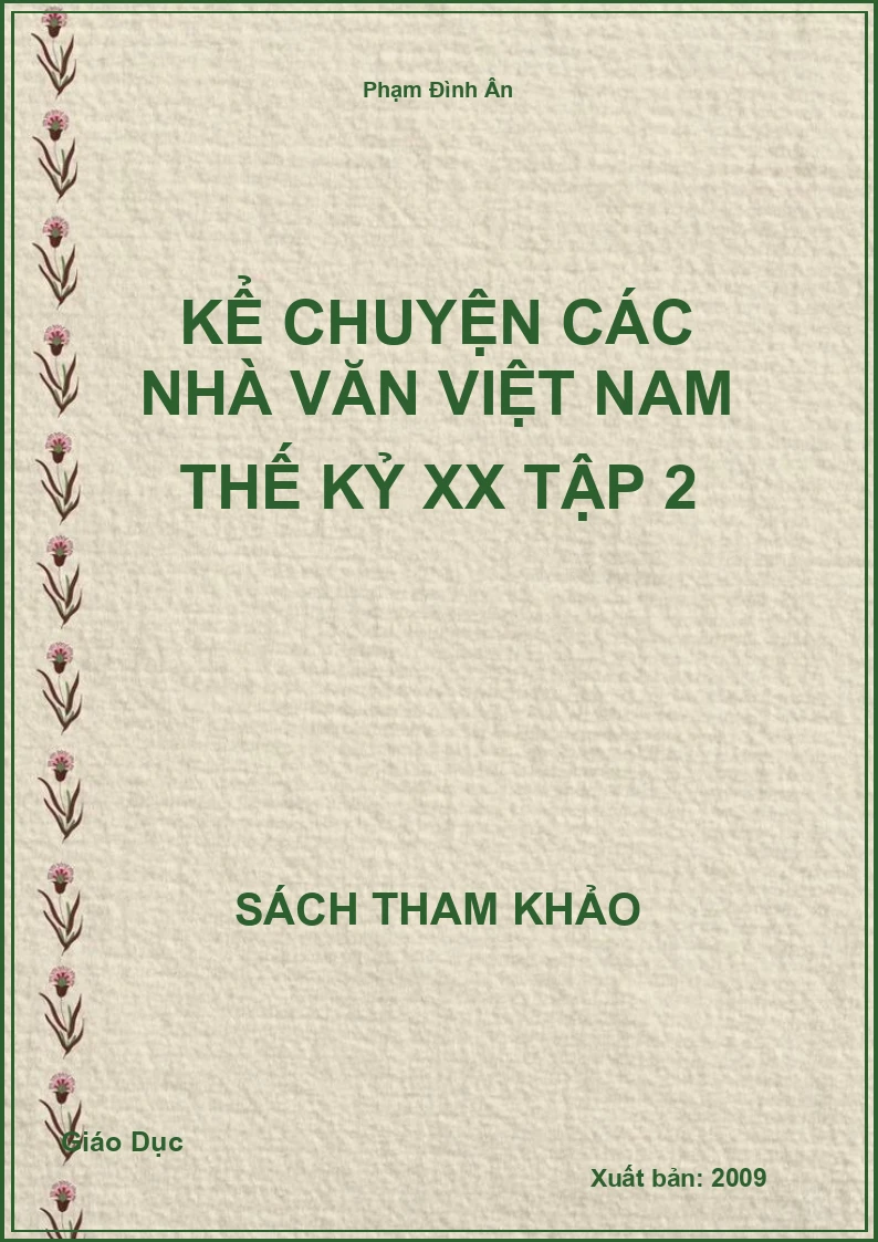 Kể Chuyện Các Nhà Văn Việt Nam Thế Kỷ XX Tập 2