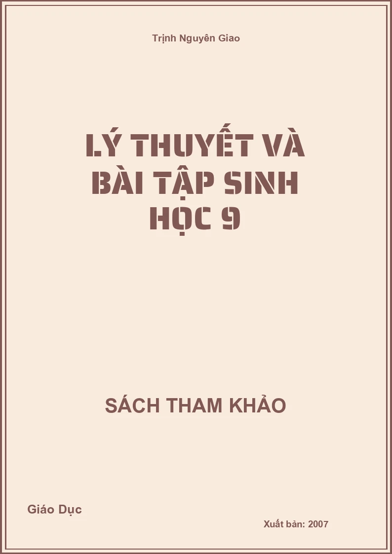 Lý Thuyết Và Bài Tập Sinh Học 9